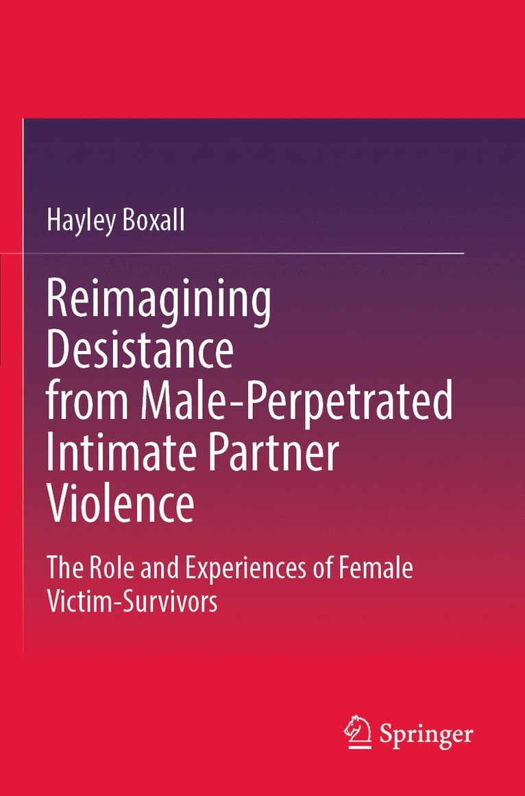 Reimagining Desistance from Male-Perpetrated Intimate Partner Violence
