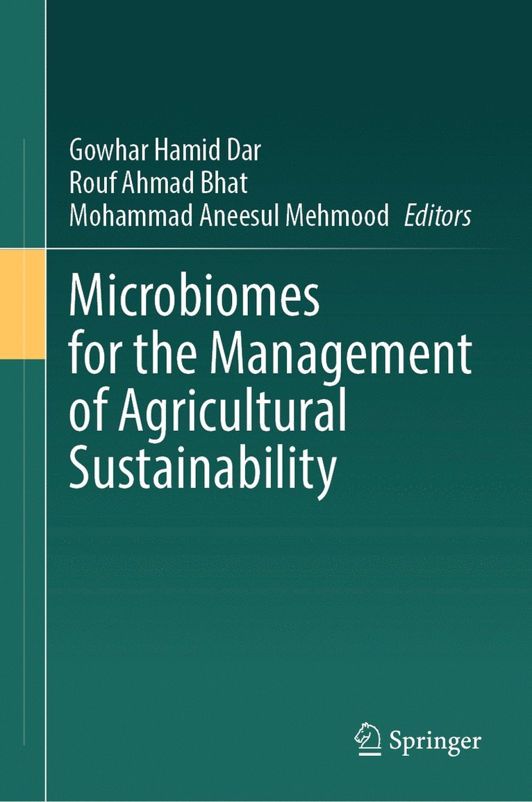 Microbiomes for the Management of Agricultural Sustainability 1