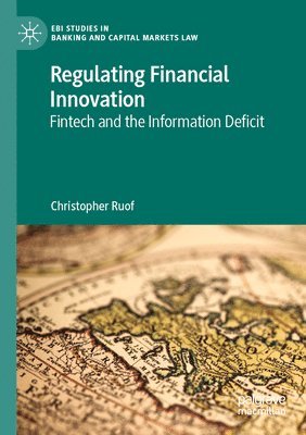 Regulating Financial Innovation 1