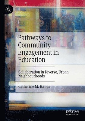 bokomslag Pathways to Community Engagement in Education