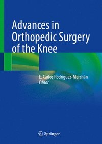 bokomslag Advances in Orthopedic Surgery of the Knee