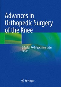 bokomslag Advances in Orthopedic Surgery of the Knee