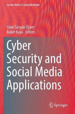 bokomslag Cyber Security and Social Media Applications