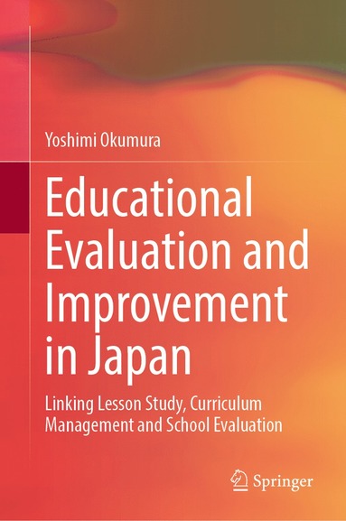 bokomslag Educational Evaluation and Improvement in Japan