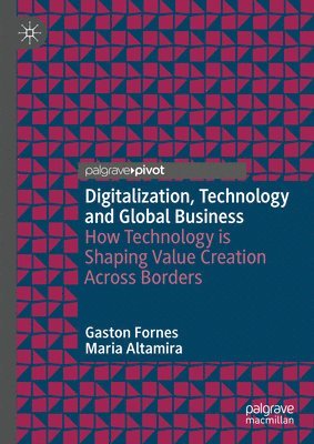 Digitalization, Technology and Global Business 1