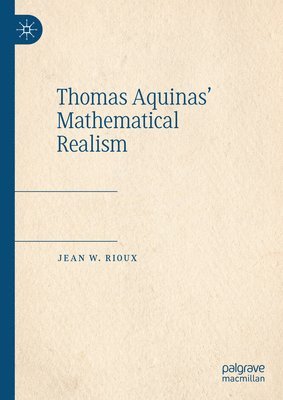 bokomslag Thomas Aquinas' Mathematical Realism