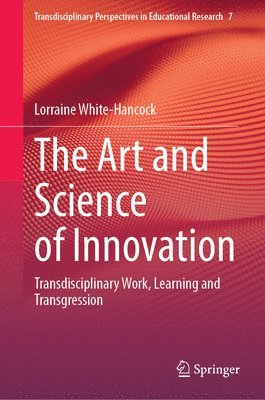 The Art and Science of Innovation 1