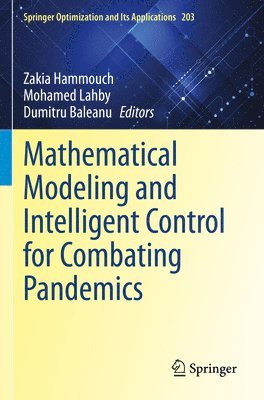 bokomslag Mathematical Modeling and Intelligent Control for Combating Pandemics