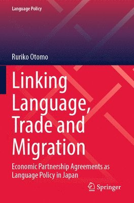 bokomslag Linking Language, Trade and Migration