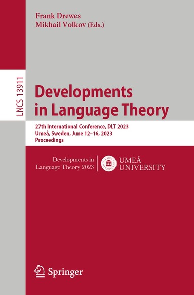 Frank Drewes, Mikhail Volkov - Developments in Language Theory, Häftad