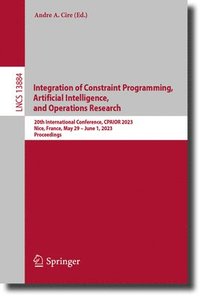 bokomslag Integration of Constraint Programming, Artificial Intelligence, and Operations Research