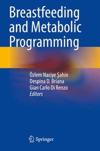 bokomslag Breastfeeding and Metabolic Programming