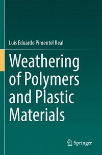 bokomslag Weathering of Polymers and Plastic Materials