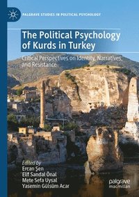 bokomslag The Political Psychology of Kurds in Turkey