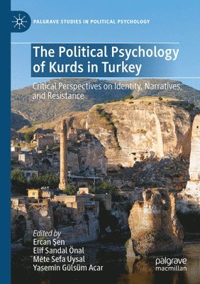 bokomslag The Political Psychology of Kurds in Turkey