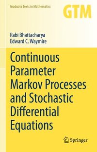 bokomslag Continuous Parameter Markov Processes and Stochastic Differential Equations