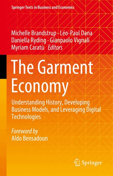 Michelle Brandstrup, Léo-Paul Dana, Daniella Ryding, Gianpaolo Vignali, Myriam Caratù - Garment Economy, Inbunden