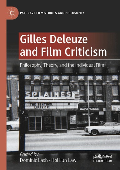 Dominic Lash, Hoi Lun Law - Gilles Deleuze and Film Criticism, Häftad