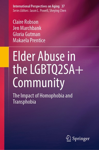 bokomslag Elder Abuse in the LGBTQ2SA+ Community