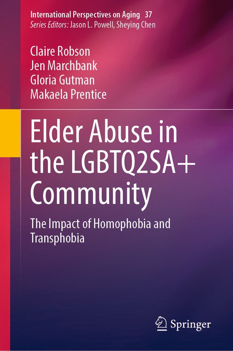 Elder Abuse in the LGBTQ2SA+ Community 1