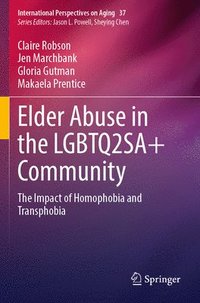 bokomslag Elder Abuse in the LGBTQ2SA+ Community