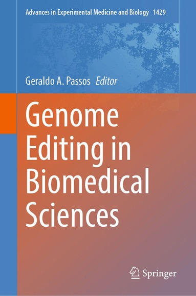 Geraldo A. Passos - Genome Editing in Biomedical Sciences, Inbunden