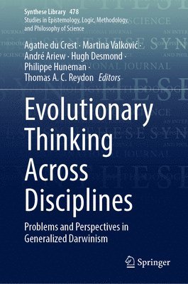 Evolutionary Thinking Across Disciplines 1