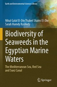 bokomslag Biodiversity of Seaweeds in the Egyptian Marine Waters