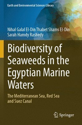 Biodiversity of Seaweeds in the Egyptian Marine Waters 1