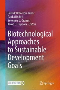 bokomslag Biotechnological Approaches to Sustainable Development Goals
