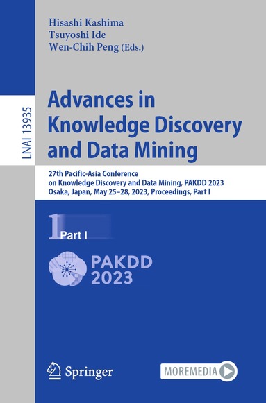 Hisashi Kashima, Tsuyoshi Ide, Wen-Chih Peng - Advances in Knowledge Discovery and Data Mining, Häftad