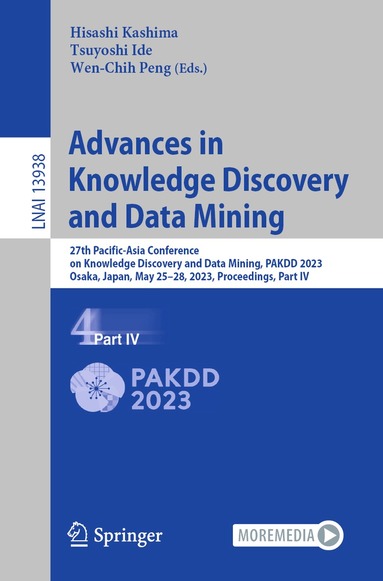 Hisashi Kashima, Tsuyoshi Ide, Wen-Chih Peng - Advances in Knowledge Discovery and Data Mining, Häftad