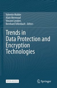 bokomslag Trends in Data Protection and Encryption Technologies