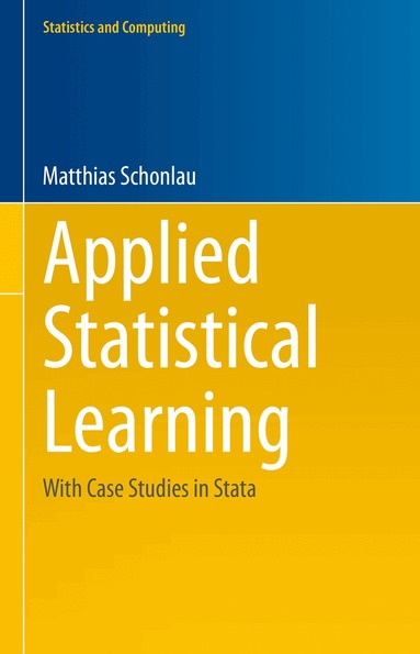 Matthias Schonlau - Applied Statistical Learning, Inbunden