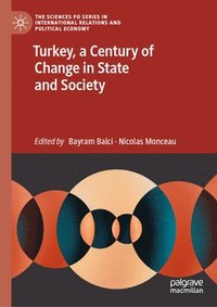 bokomslag Turkey, a Century of Change in State and Society