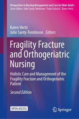 bokomslag Fragility Fracture and Orthogeriatric Nursing