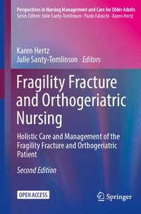 bokomslag Fragility Fracture and Orthogeriatric Nursing