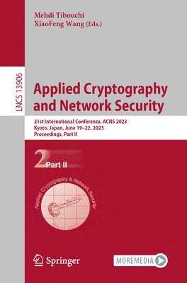 Mehdi Tibouchi, XiaoFeng Wang, Xiaofeng Wang - Applied Cryptography and Network Security, Häftad