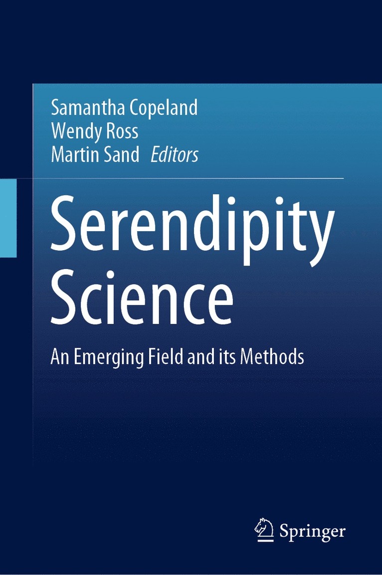 Samantha Copeland, Wendy Ross, Martin Sand - Serendipity Science, Inbunden