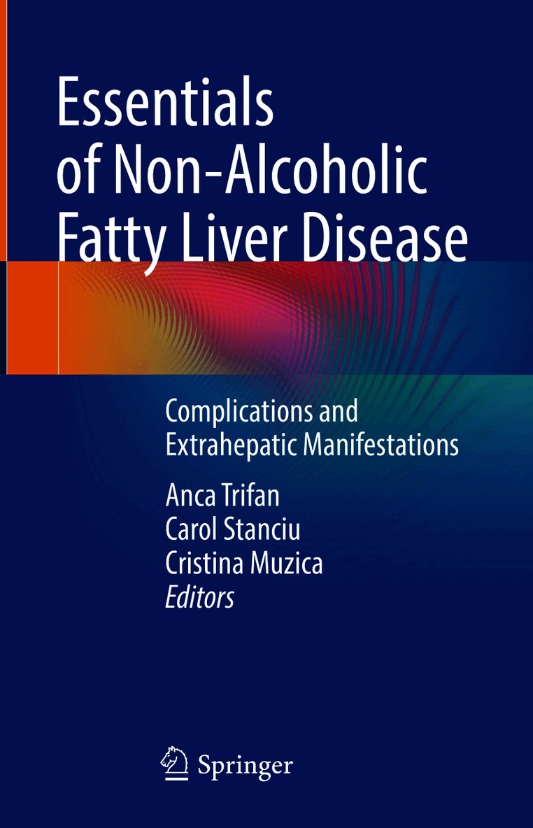 Essentials of Non-Alcoholic Fatty Liver Disease