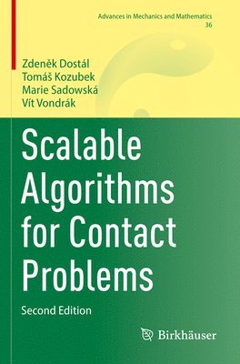 Scalable Algorithms for Contact Problems 1