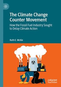bokomslag The Climate Change Counter Movement