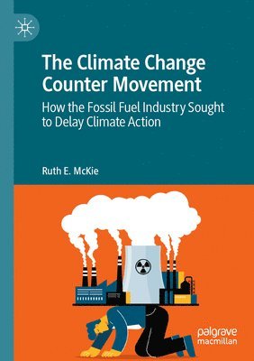 bokomslag The Climate Change Counter Movement