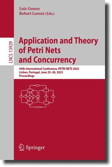 Luis Gomes, Robert Lorenz - Application and Theory of Petri Nets and Concurrency, Häftad