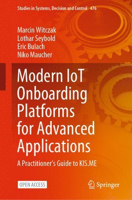 Modern IoT Onboarding Platforms for Advanced Applications 1