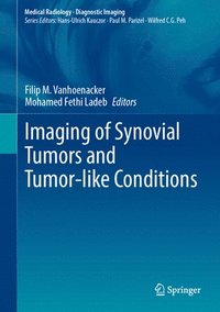 bokomslag Imaging of Synovial Tumors and Tumor-like Conditions