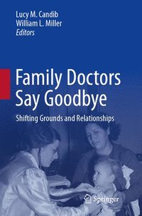 bokomslag Family Doctors Say Goodbye