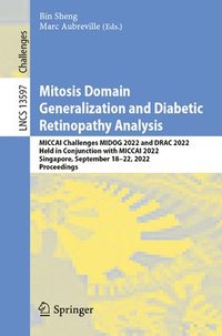 bokomslag Mitosis Domain Generalization and Diabetic Retinopathy Analysis