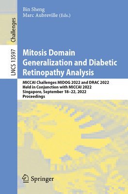 Mitosis Domain Generalization and Diabetic Retinopathy Analysis 1