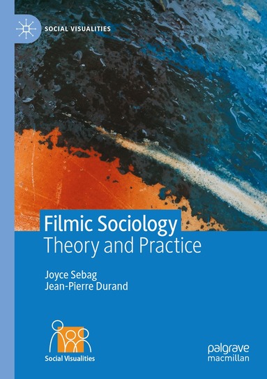 Joyce Sebag, Jean-Pierre Durand - Filmic Sociology, Häftad